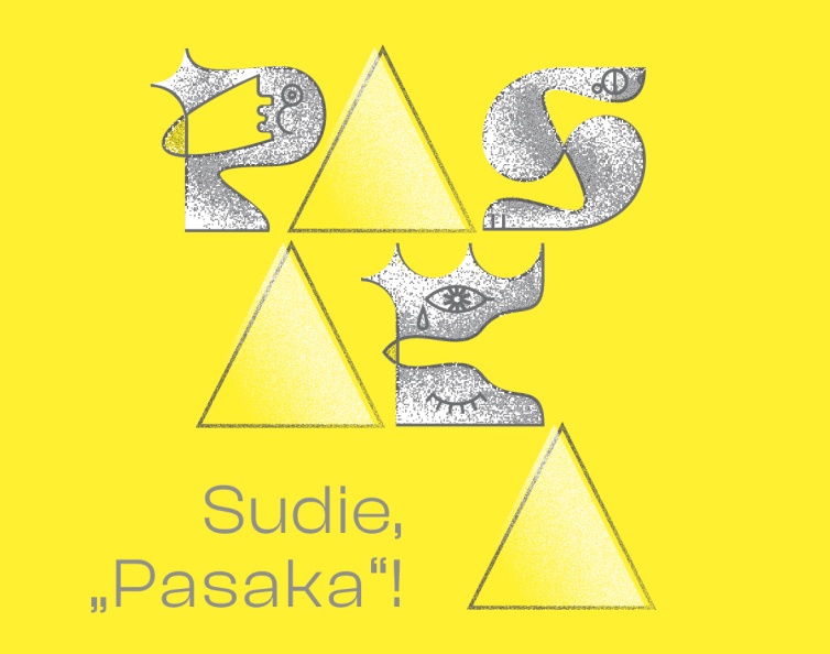 „SUDIE, PASAKA!“ ATSISVEIKINIMO SU PARODA RENGINIAI 