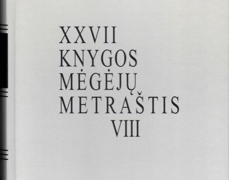 METRAŠČIO T.8 – ENCIKLOPEDINIO ŽINYNO „XXVII KNYGOS MĖGĖJŲ DRAUGIJOS NARIAI 1930–2024“ SUTIKTUVĖS 